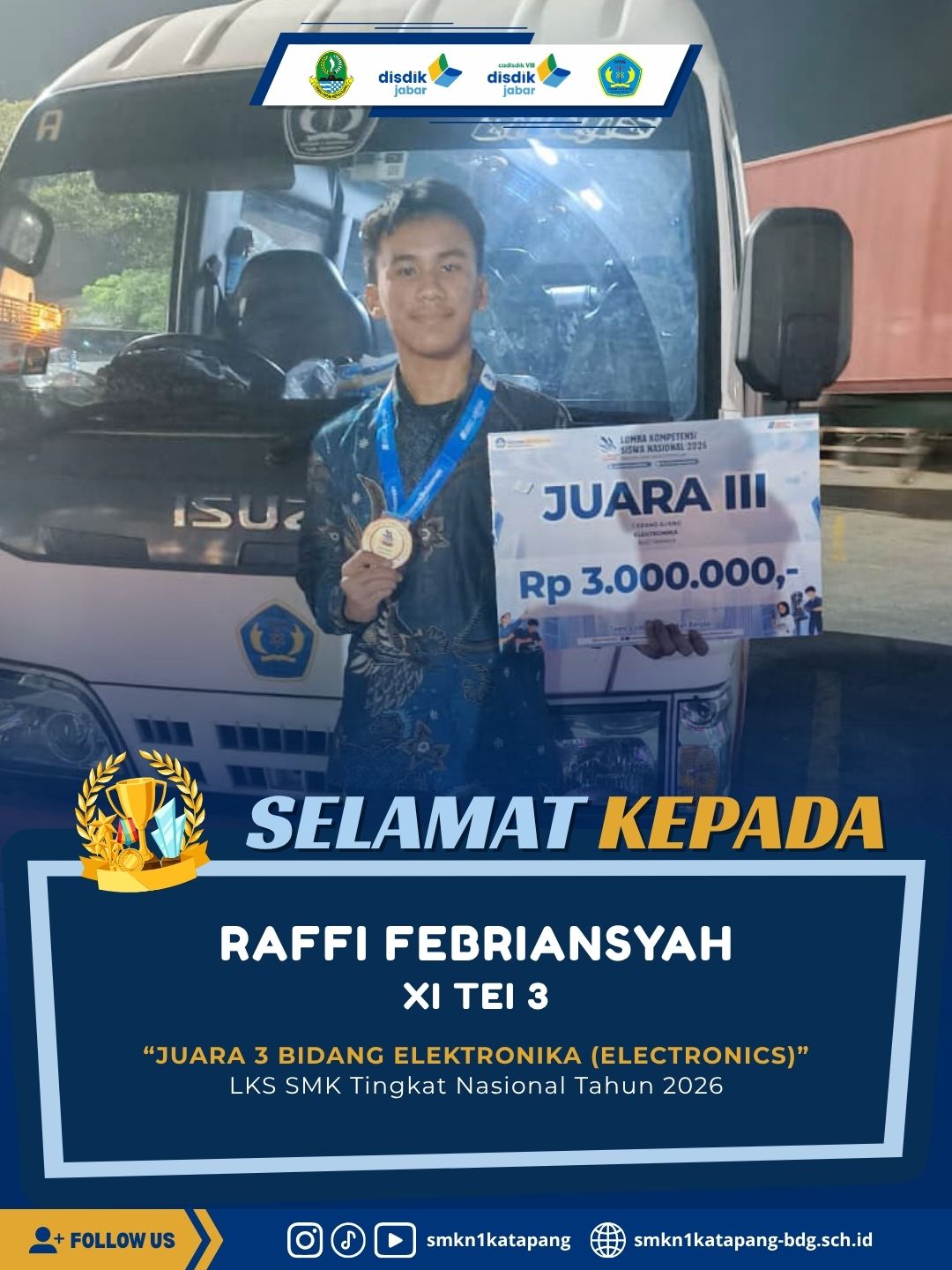 Raffi Berhasil Meraih Juara 3 LKS (Lomba Kompetensi Siswa) Tingkat Nasional